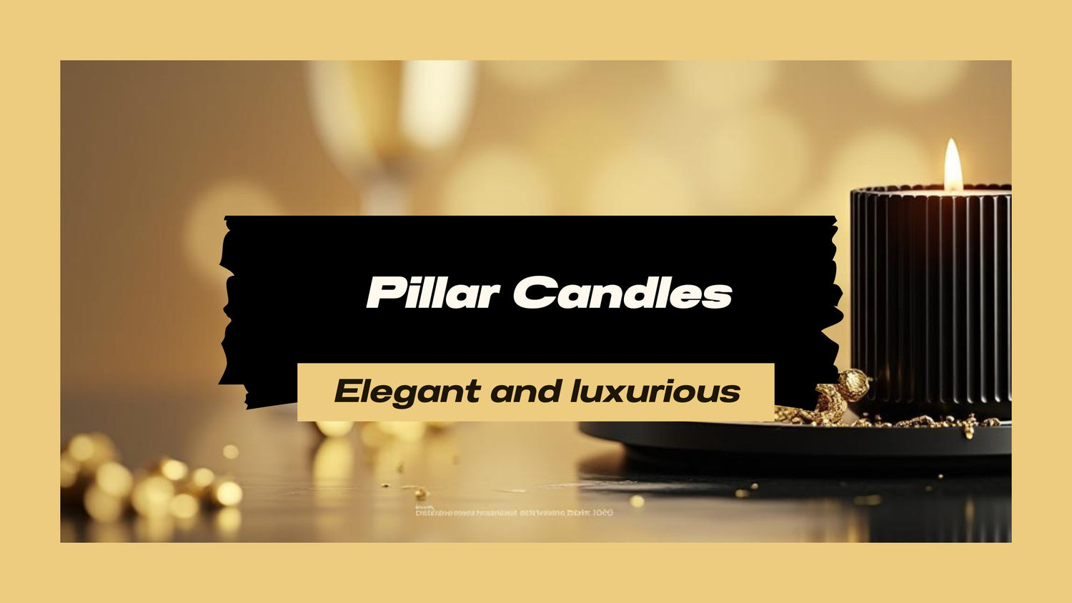 Pillar Candles
